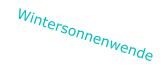 Wintersonnenwende